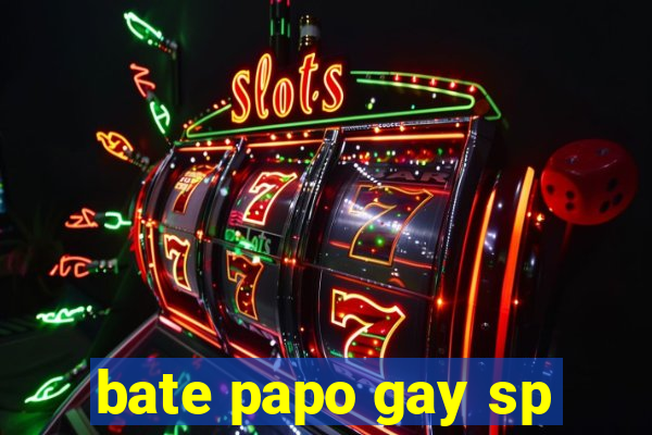 bate papo gay sp